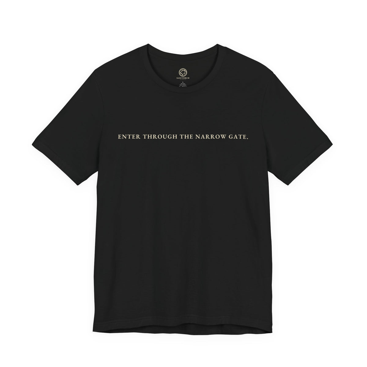 Enter Through the Narrow Gate T-Shirt | Animus