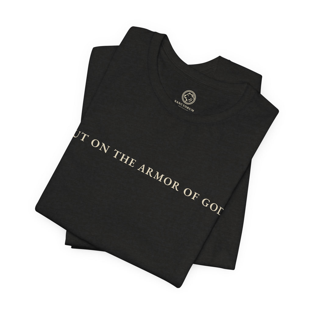 Put On the Armor of God T-Shirt | Animus
