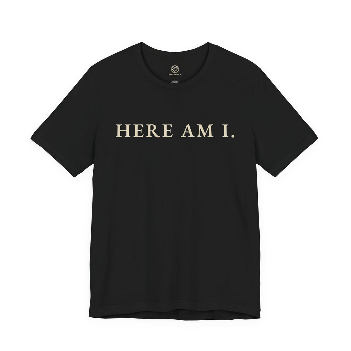 Here Am I, Send Me Lord T-Shirt | Animus
